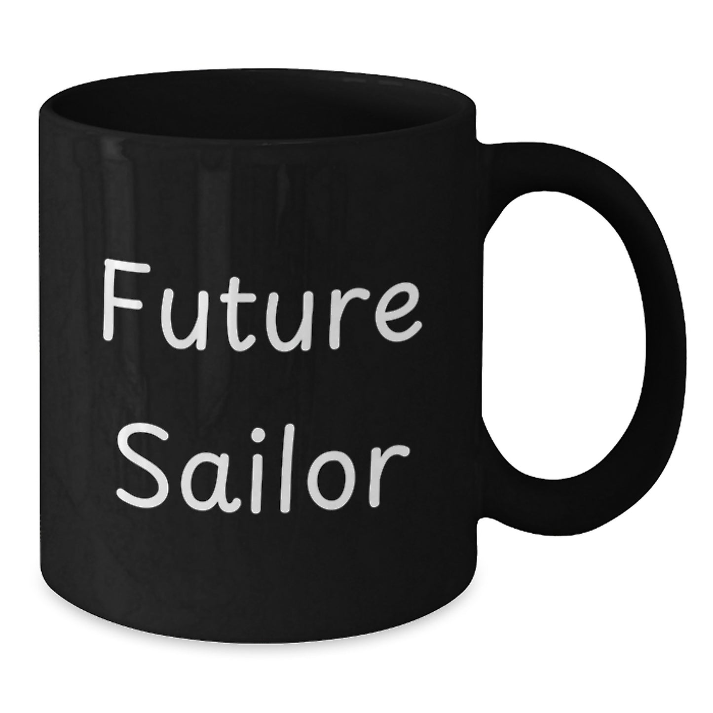Funny Sailor Gifts from Mom for Future Sailor Men Graduation Unique Gifts - Black Coffee Mug - Additional