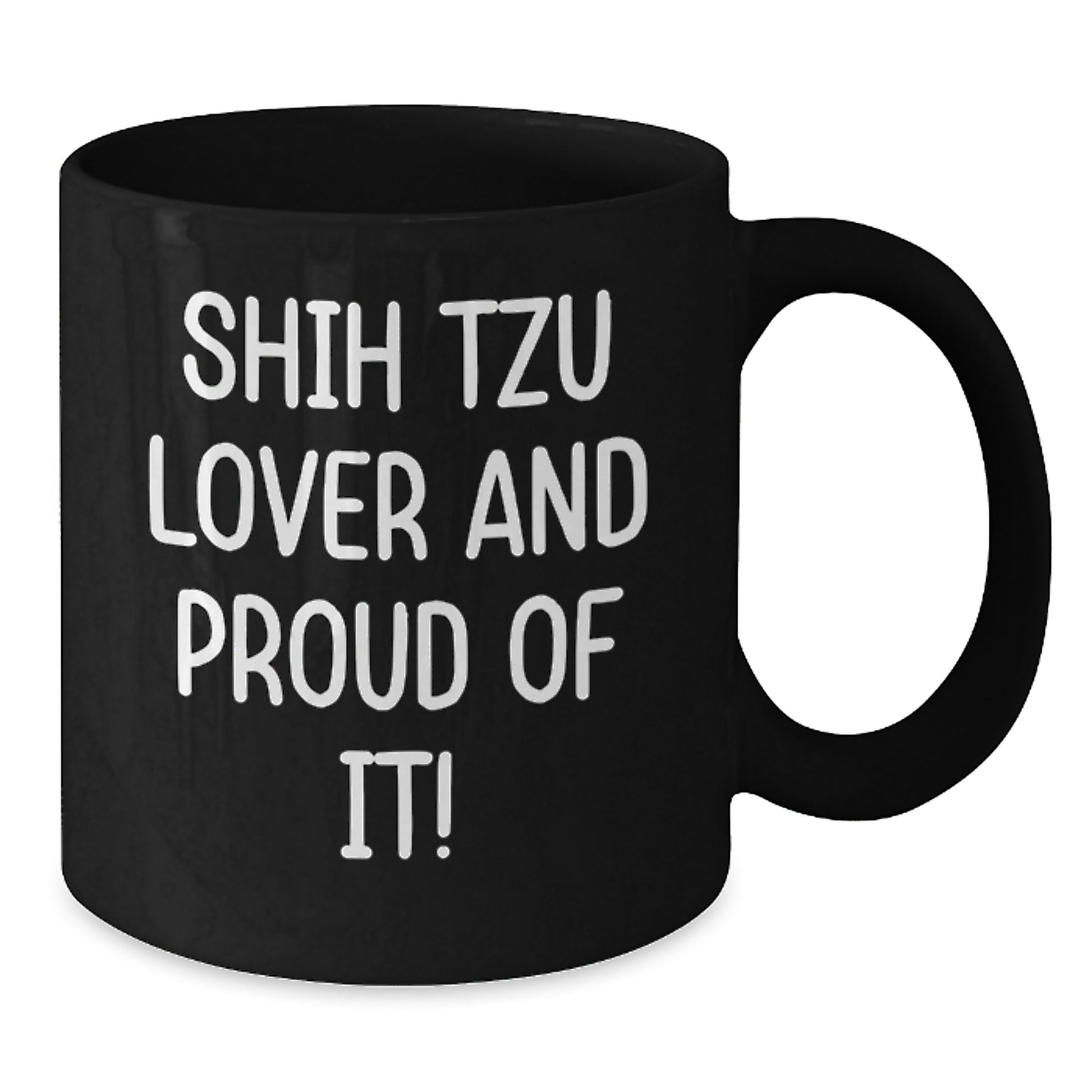 Shih Tzu Dog Lover Gifts from Friends Family - Shih Tzu Black Coffee Mug - Funny Quote 'Shih Tzu Lover And Proud Of It!' for Birthday - Additional