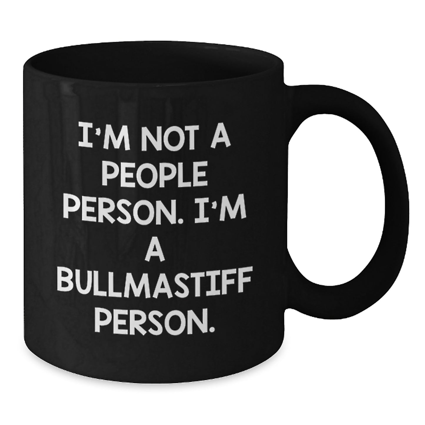 Bullmastiff Dog Lover Gifts for Men, Funny Black Coffee Mug, Birthday Unique Present from Family or Friends, I'm Not A People Person. I'm A Bullmastiff Person. - Additional