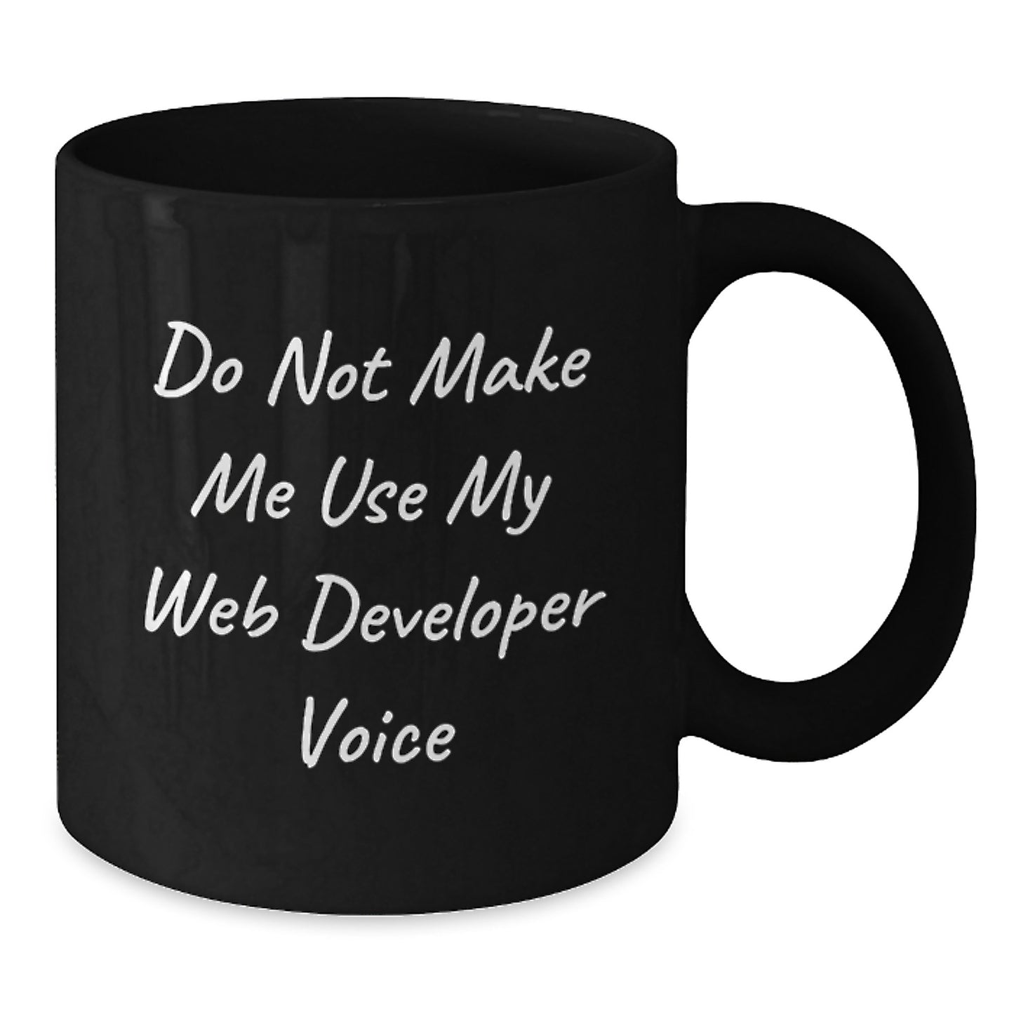 Funny Web Developer Gifts from Friends for Web Developer Black Coffee Mug - graduation Unique Gifts - Additional