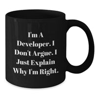 Load image into Gallery viewer, Funny Developer Gifts from Friends for Graduation Unique Mugs I'm Right Black Coffee Mug, 11oz or 15oz - Additional
