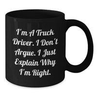 Load image into Gallery viewer, Truck Driver Humor Gifts from Friends for Trucker Graduation Unique Black Coffee Mugs - Additional
