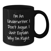 Load image into Gallery viewer, Underwriter Humor Gifts, Gifts from Friends for Underwriter, Funny Black Coffee Mug for Graduation - Additional
