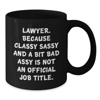 Load image into Gallery viewer, Funny Lawyer Gifts from Friends, Unique Black Coffee Mug for Men, Women, or Coworkers, Graduation Unique Gifts - Additional
