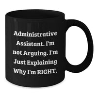 Load image into Gallery viewer, Funny Administrative Assistant Gifts from Friends, Gifts for Administrative Assistant Graduation, Black Coffee Mug - Additional

