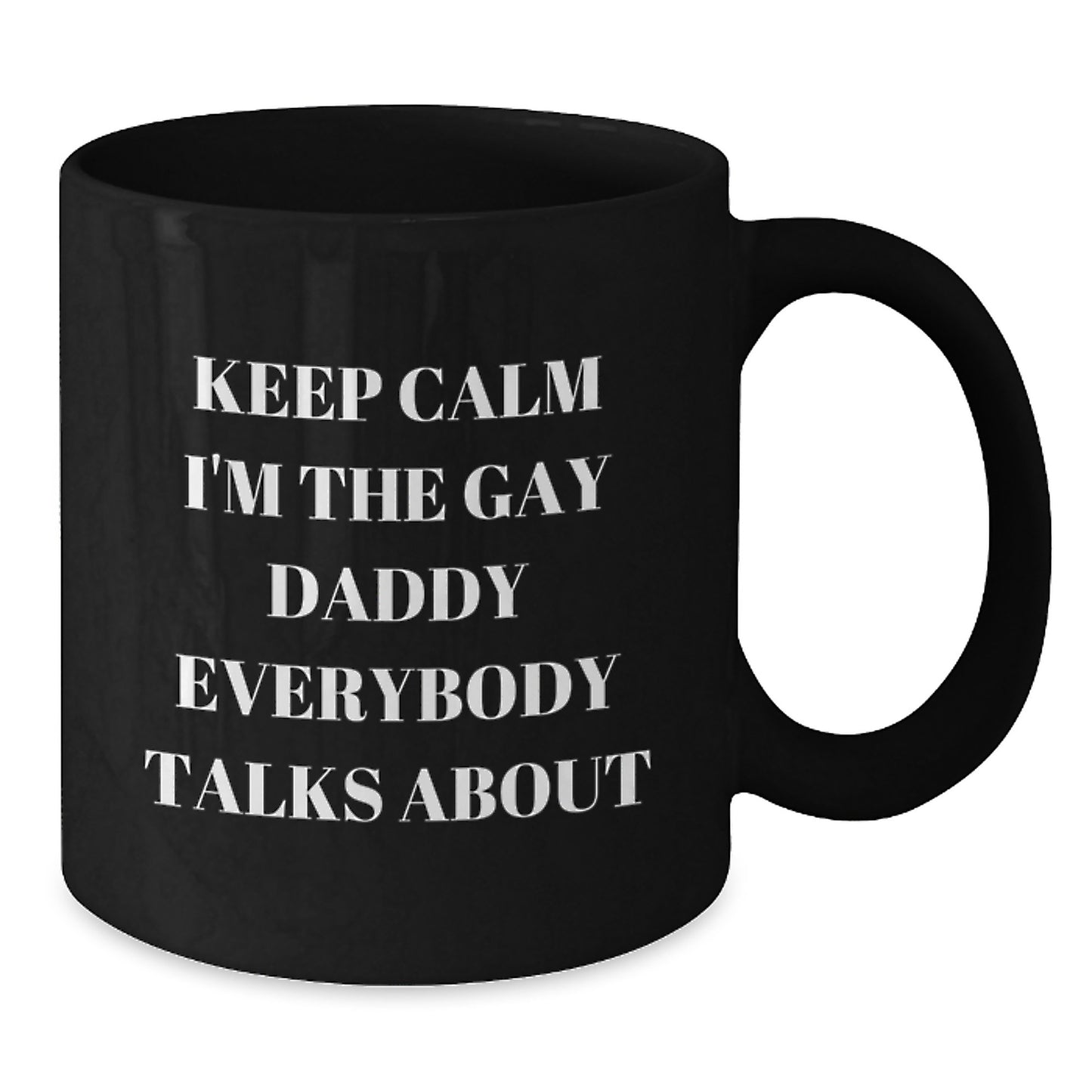 Funny Gay Daddy Black Coffee Mug, Gifts from Men, Unique Graduation Gifts for Daddy - Additional