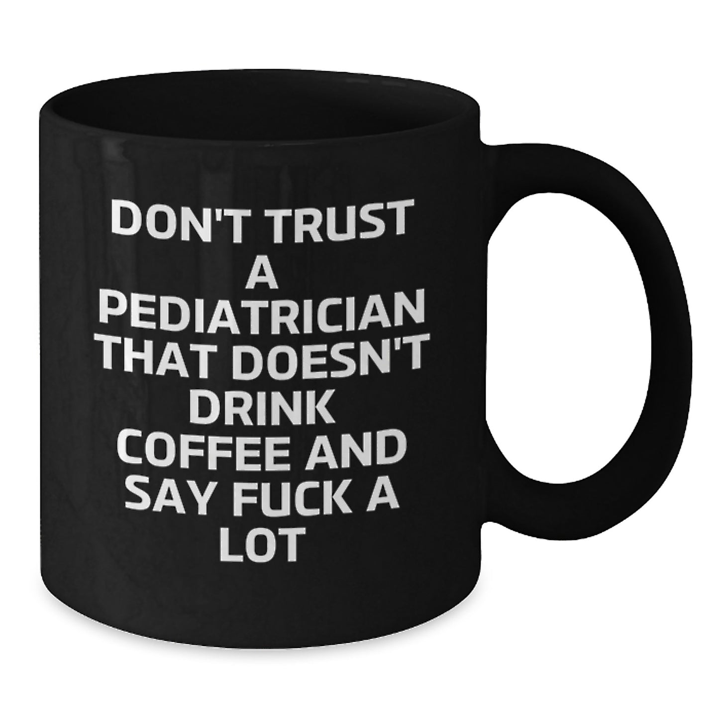 Funny Pediatrician Gifts: Coffee Lovers Unite, Don't Trust a Dr. Without Coffee, Gifts from Friends to Pediatrician Birthday - Additional