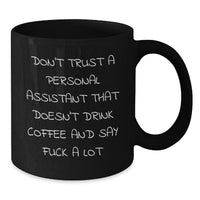 Load image into Gallery viewer, Funny Personal Assistant Gifts from Friends Birthday Unique Unique Gifts for Men Black Coffee Mug - Additional
