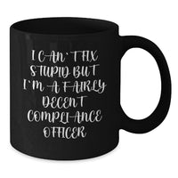 Load image into Gallery viewer, Compliance Officer Funny Gifts from Friends Black Coffee Mug Graduation Unique Gifts for Compliance Officer - Additional
