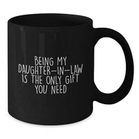 Load image into Gallery viewer, Funny Daughter-in-law Black Coffee Mug Gifts for Her Christmas Unique Presents from Family - Additional
