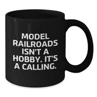 Load image into Gallery viewer, Funny Model Railroads Gifts for Him, Black Coffee Mug, Christmas Morning, &#39;Model Railroads Isn&#39;t A Hobby. It&#39;s A Calling.&#39; - Additional
