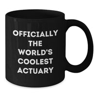 Load image into Gallery viewer, Funny Actuary Black Coffee Mugs Gifts from Friends to Actuary on Christmas Unique - Additional
