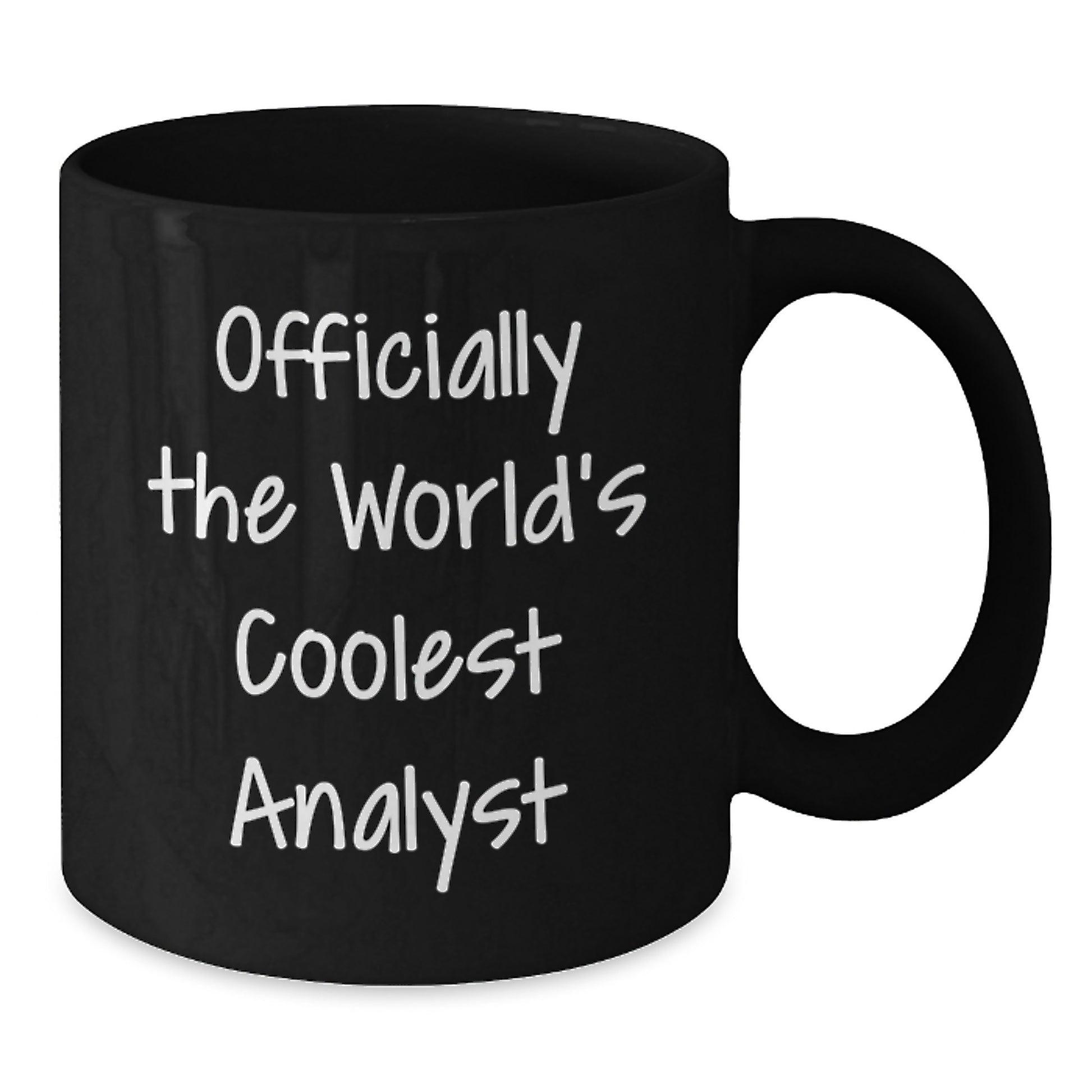 Funny Analyst Gifts from Friends - Officially The World's Coolest Analyst Black Coffee Mug for Men and Women on Christmas Unique Gifts - Additional