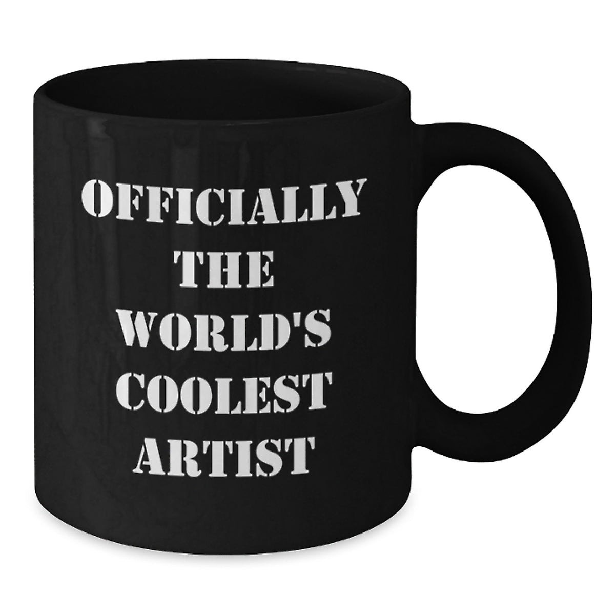 Funny Artist Gifts from Friends for the Officially World's Coolest Artist Black Coffee Mug - Additional