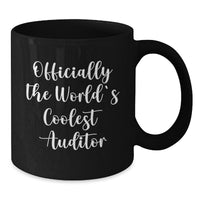 Load image into Gallery viewer, Auditor Gifts for Men - Officially The World's Coolest Auditor Black Coffee Mug, Funny Quote, Christmas Unique Presents from Friends - Additional
