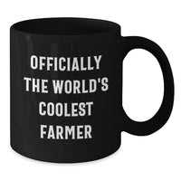 Load image into Gallery viewer, Funny Farmer Gifts for Men - Officially The World&#39;s Coolest Farmer Black Coffee Mug, Christmas Unique Presents from Friends - Additional
