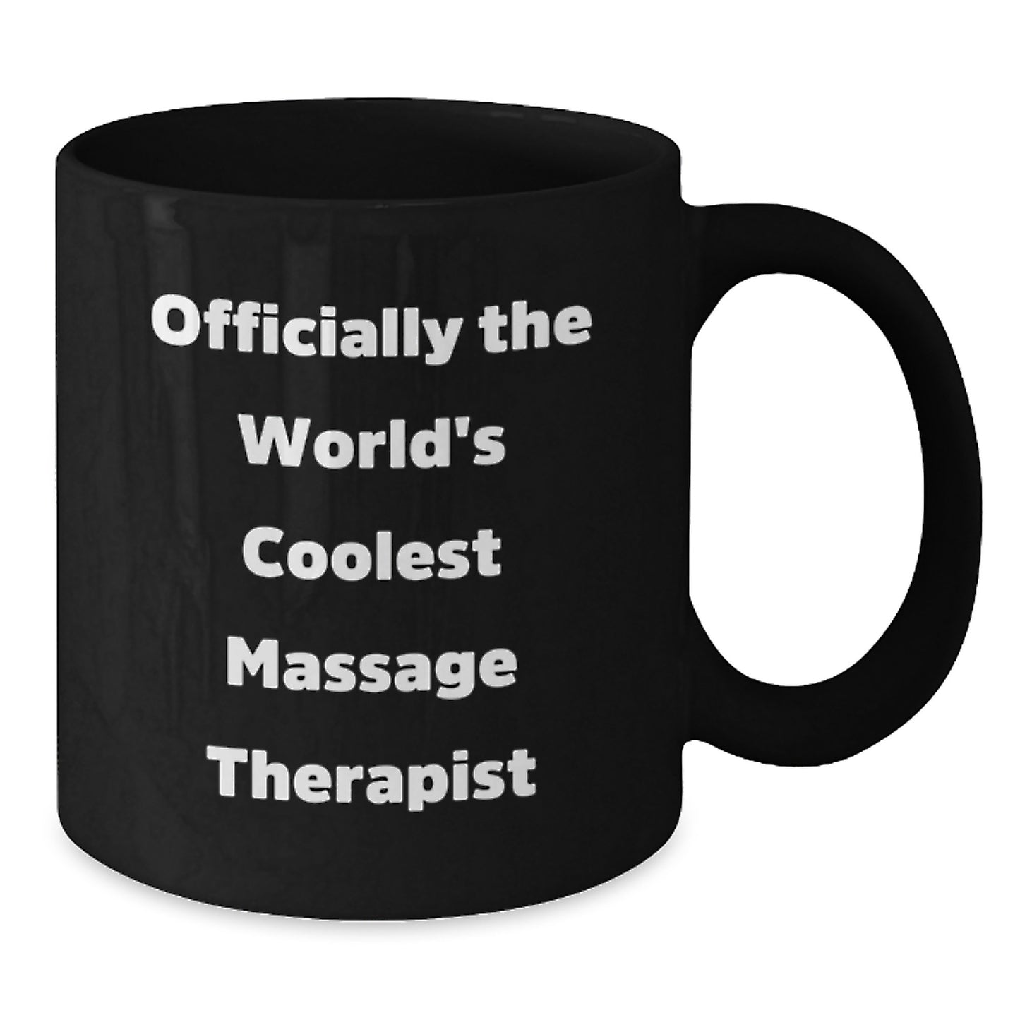 Funny Gifts from Massage Therapist Enthusiasts for the World's Coolest Massage Therapist, Unique Christmas Unique Gifts for Massage Therapist, Black Coffee Mug - Additional