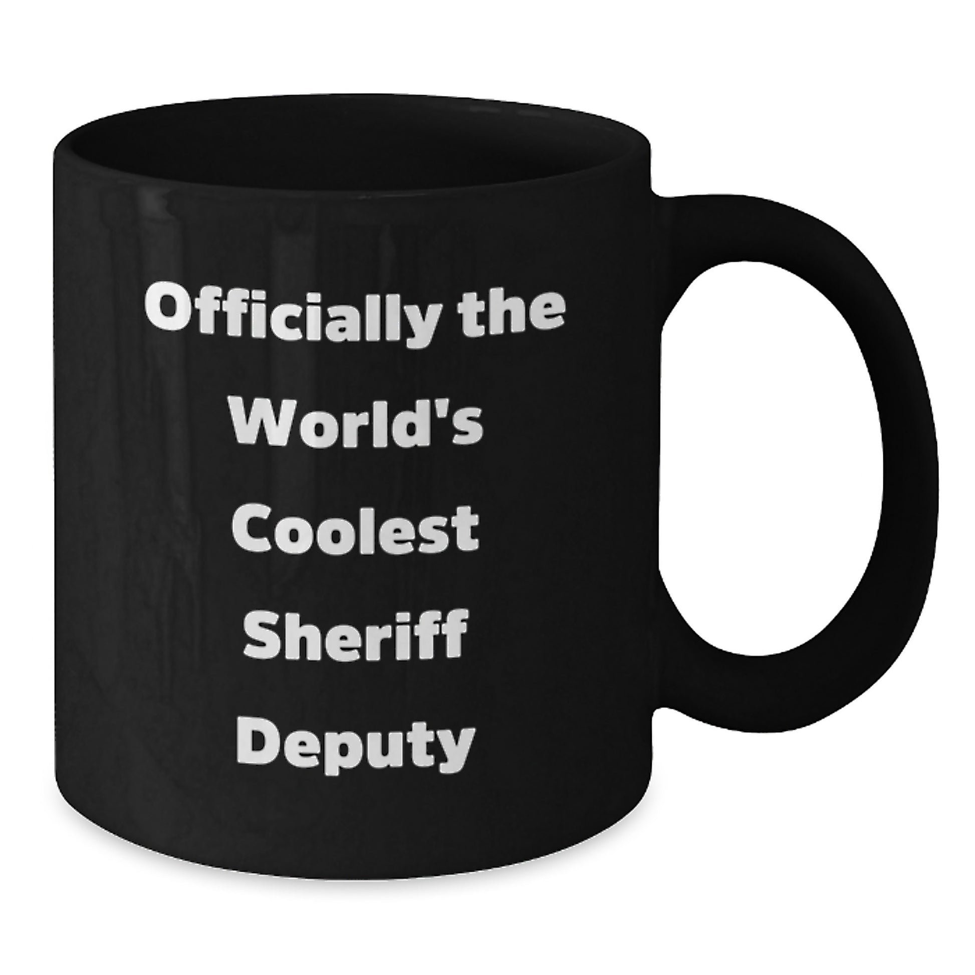 Funny Sheriff Deputy Gifts for Men - Officially The Worlds Coolest Sheriff Deputy Black Coffee Mug, Black, 11oz, Christmas Unique Gifts from Men to Sheriff Deputy - Additional