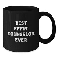 Load image into Gallery viewer, Funny Counselor Gifts from Men to Best Effin&#39; Counselor Ever Mug, Black Coffee Mug for Christmas Unique Gifts - Additional
