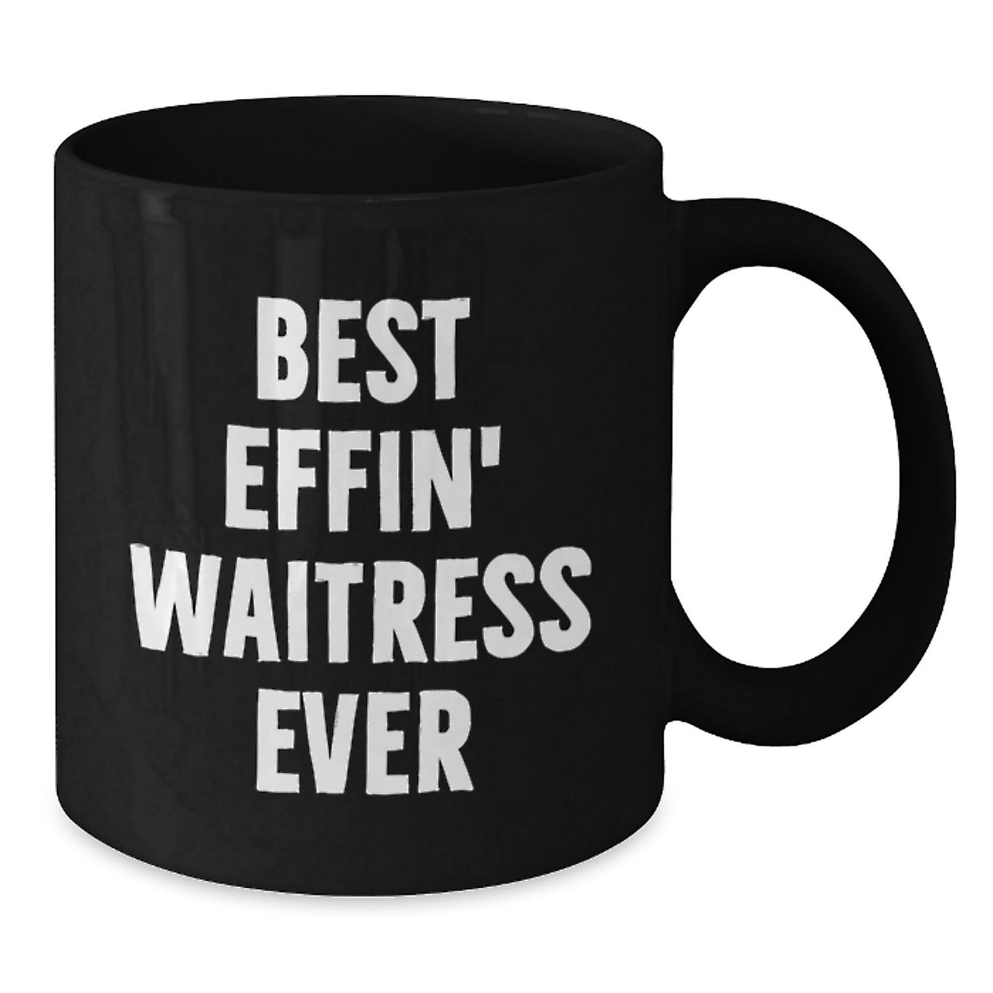 Funny Waitress Gifts from Men to Best Effin' Waitress Ever Christmas Unique Gifts Black Coffee Mugs for Women Friends Family - Additional