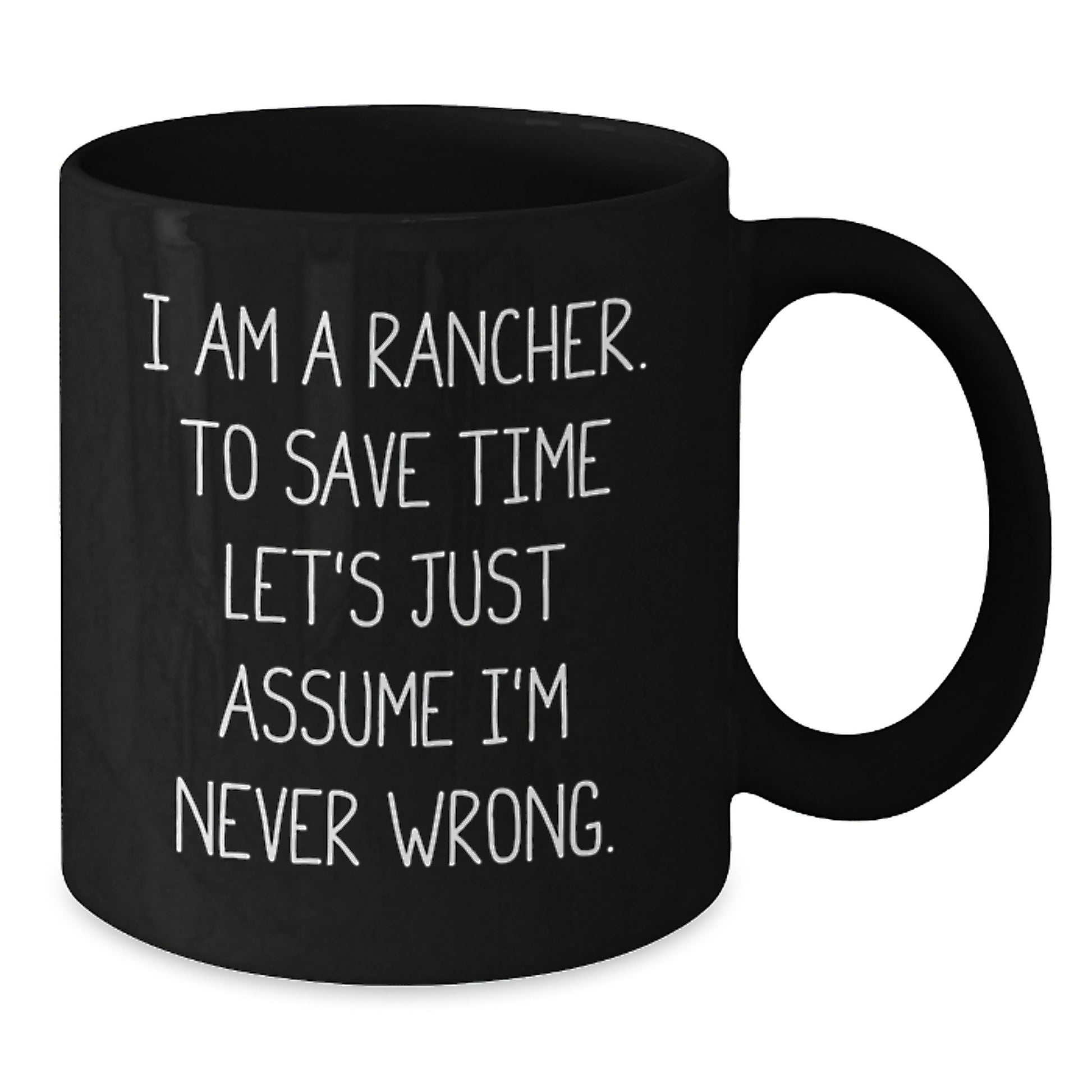 Funny Rancher Gift Ideas for Him - I Am A Rancher Mugs, Christmas Unique Presents from Family, Friends, Coworkers to Men, Women - Additional