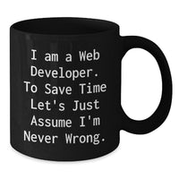 Load image into Gallery viewer, Funny Web Developer Gifts from Men, Unique Black Coffee Mugs for Web Developer Friends, Valentine's Unique Gifts for Web Developer Coworkers - Additional
