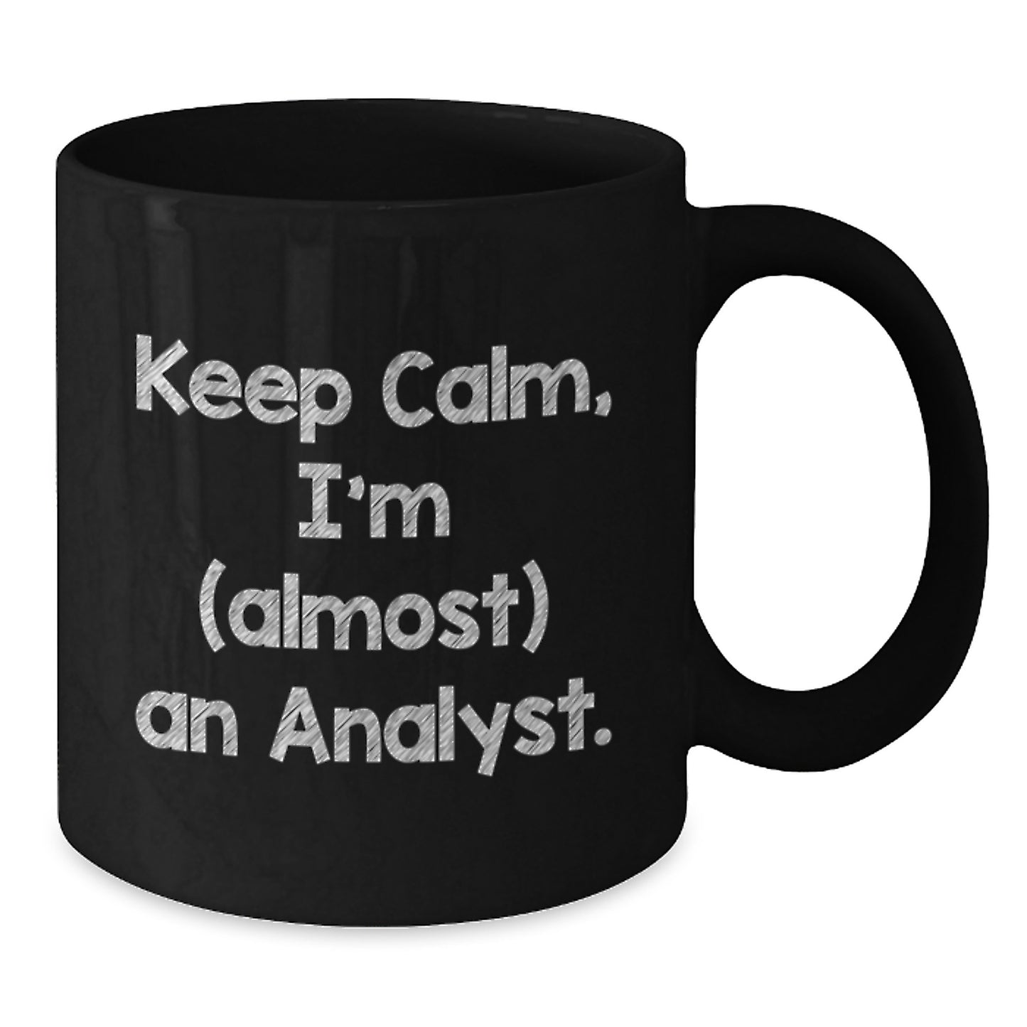 Funny Analyst Gifts for Birthday, Black Coffee Mug, Gifts from Friends to Men, Women, Coworkers, Family - Additional