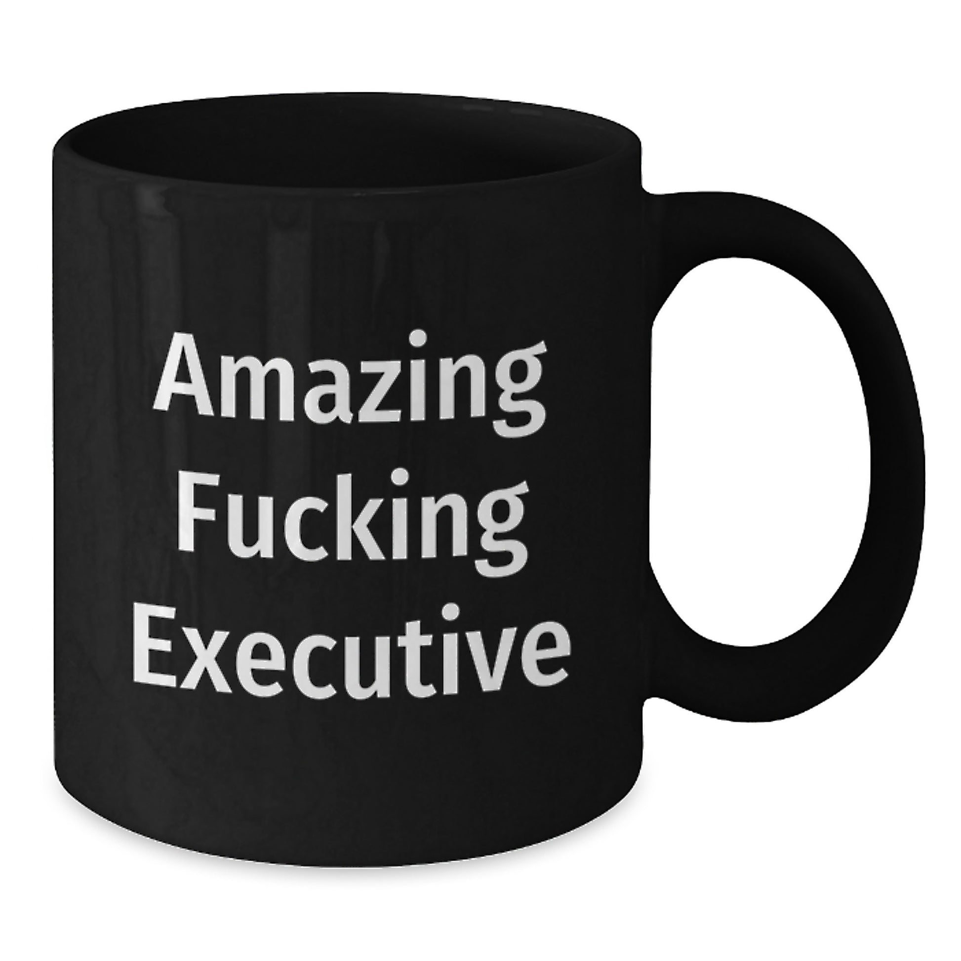 Funny Executive Gifts for Men, Black Coffee Mug, Unique Mother's Day Unique Gifts from Boss to Employee, 'Amazing F--king Executive' Quote - Additional