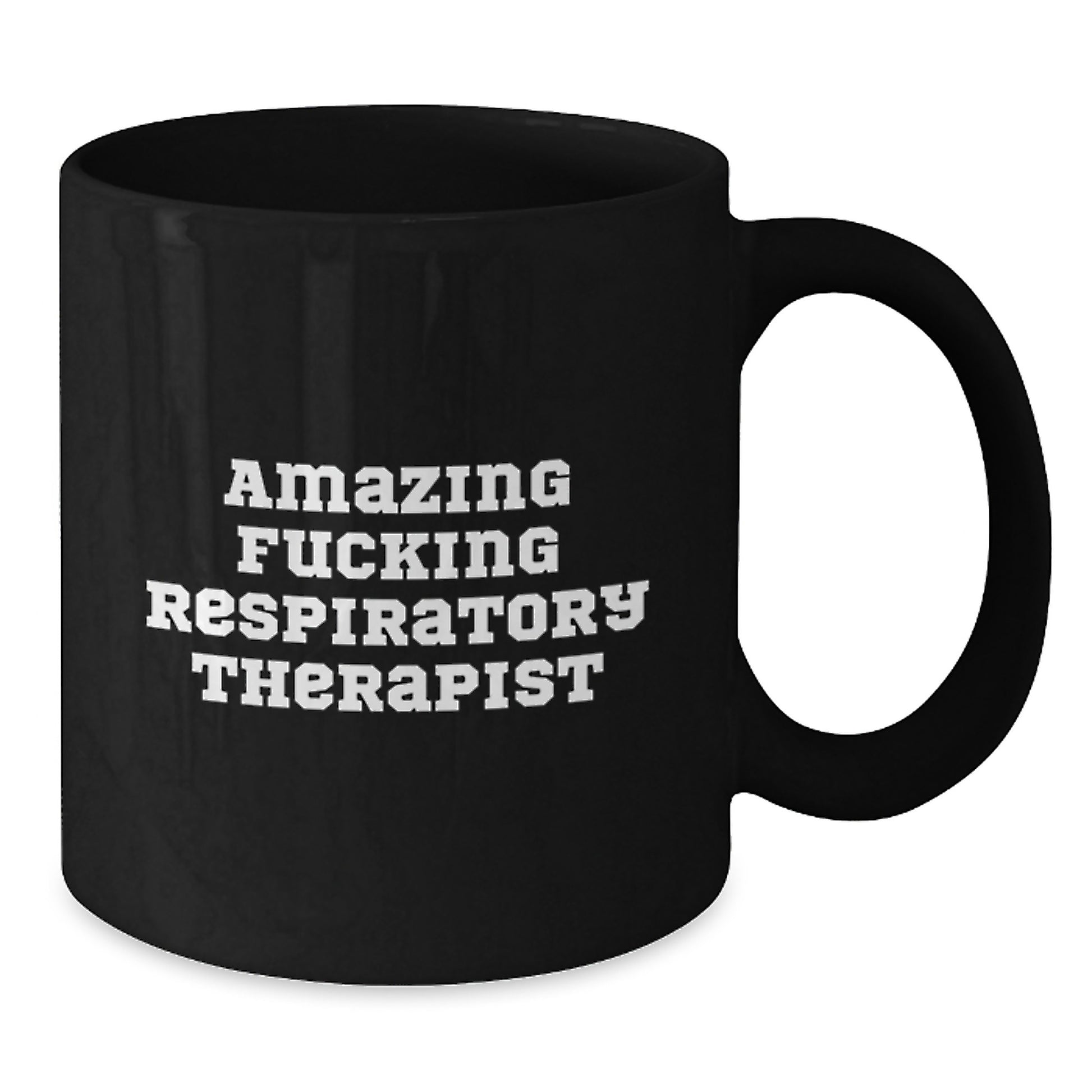 Funny Respiratory Therapist Gifts for Men - Black Coffee Mugs with Amazing F--king Respiratory Therapist Quote, Valentine's Unique Gifts from Family - Additional