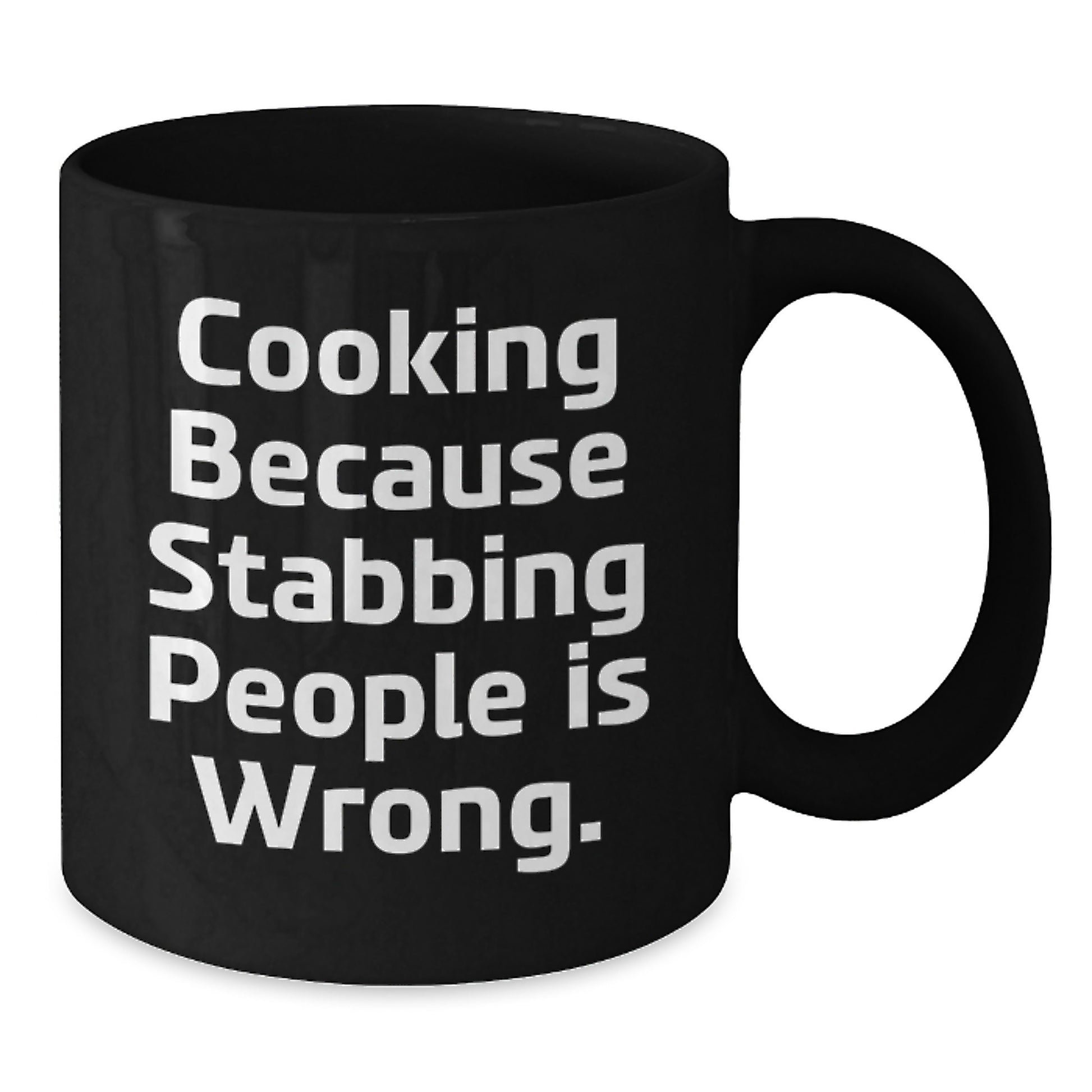 Funny Cooking Humor Gifts from Friends, Valentine's Unique Cooking Mugs for Coffee Lovers, Black Ceramic Mug with 'Cooking Because Stabbing People Is Wrong' Quote - Additional