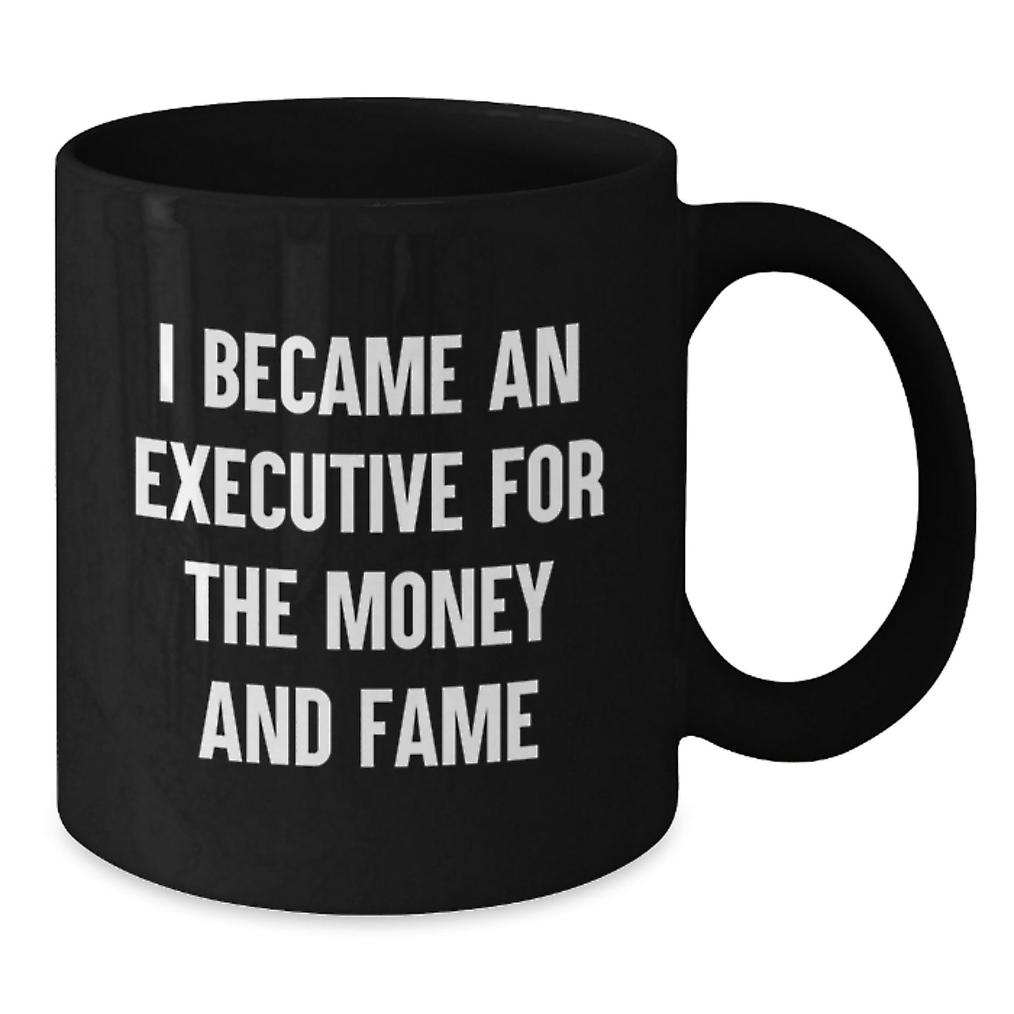 Executive Black Coffee Mugs Funny Quote Gifts from Men to Executive Friends - Unique Mother's Day Unique Gifts for Executive Moms - Additional