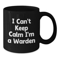 Load image into Gallery viewer, Funny I&#39;m A Warden Christmas Unique Gifts from Friends Family - Black Coffee Mug - Warden Lover Gifts for Women Men - Additional
