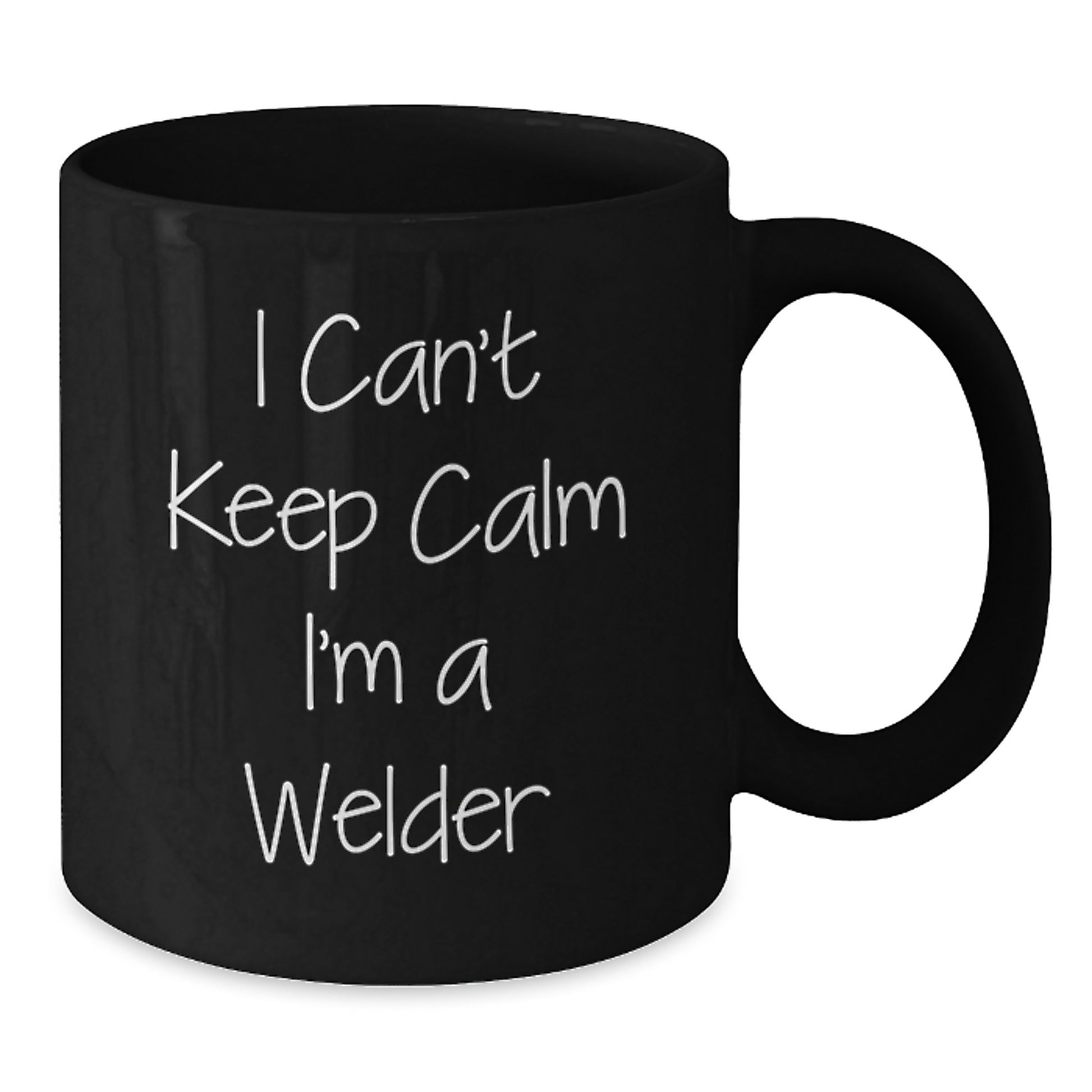 Funny Welder Gifts for Men, Black Coffee Mug, 'I Can't Keep Calm I'm A Welder' Quote, Perfect for Father's Day Unique Gifts from Son to Dad, Family and Friends - Additional