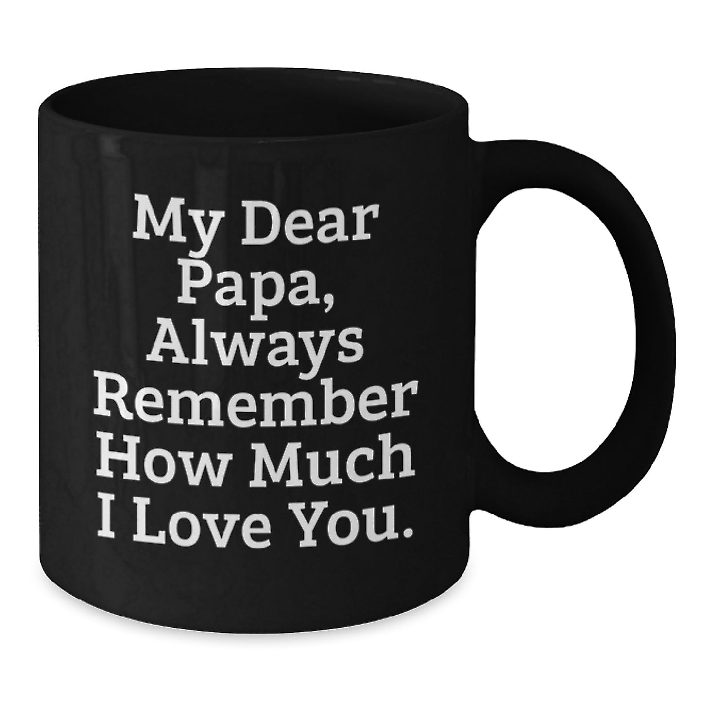 Funny Papa Black Coffee Mug Gifts for Papa on Father's Day, Gifts from Women to Papa, Black Ceramic Mug with 11oz or 15oz Capacity - Additional