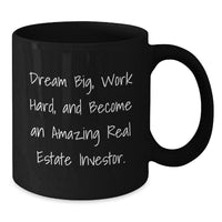 Load image into Gallery viewer, Inspirational Gifts from Friends for Real Estate Investor Men - 'Dream Big, Work Hard' Black Coffee Mug for Christmas Unique Gifts - Additional
