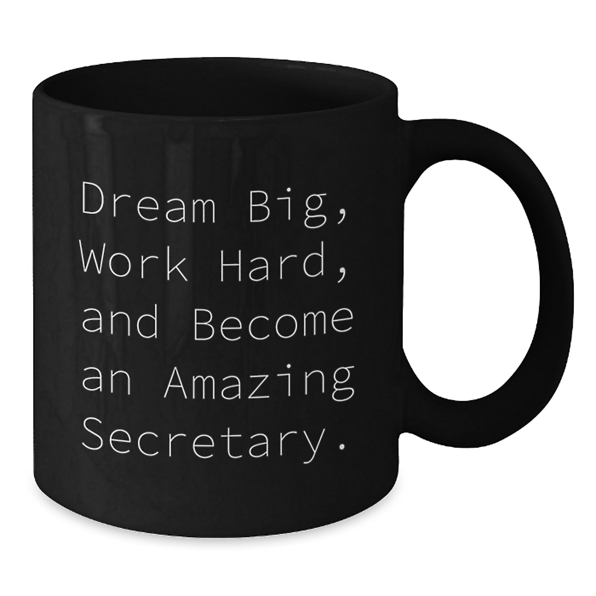 Secretary Keepsake Mug for Him Birthday Gift Dream Big Work Hard - Additional