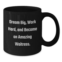 Load image into Gallery viewer, Funny Quote Black Coffee Mug Gifts for Waitress on Valentine's - Gifts from Men to Women - Additional
