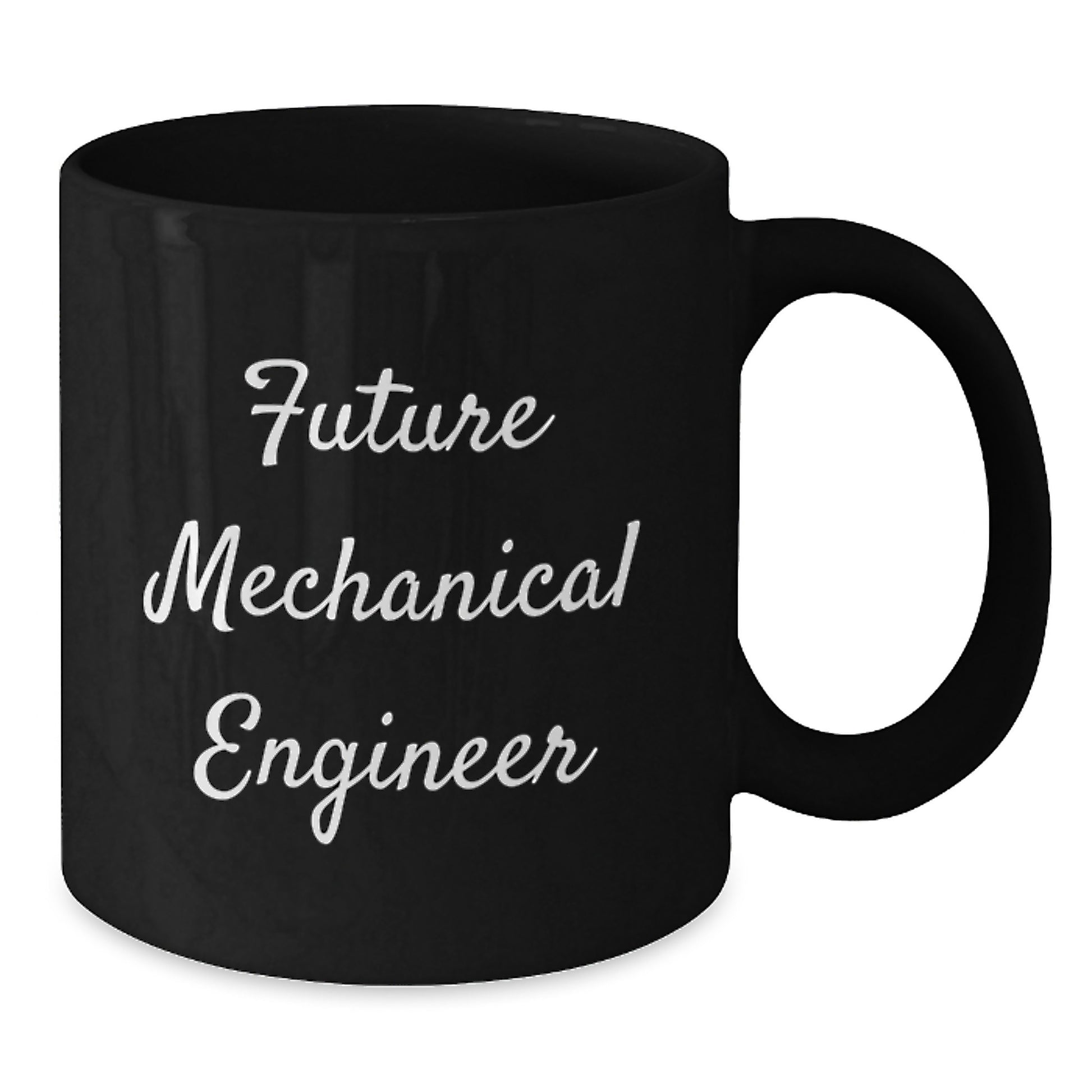 Funny Quotes for Future Mechanical Engineers Gifts from Friends - Mechanical Engineer Black Coffee Mugs for Men or Women - Additional