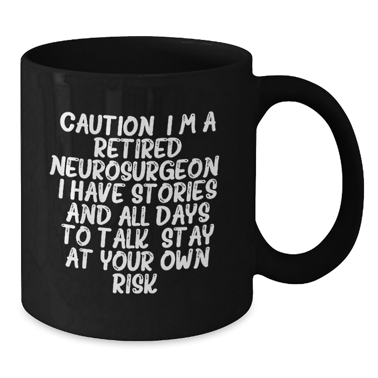 Funny Neurosurgeon Gifts, Cautionary Black Coffee Mug for Graduation - Gifts from Friends, Family, or Coworkers - Perfect for Neurosurgeon Men or Women - Additional