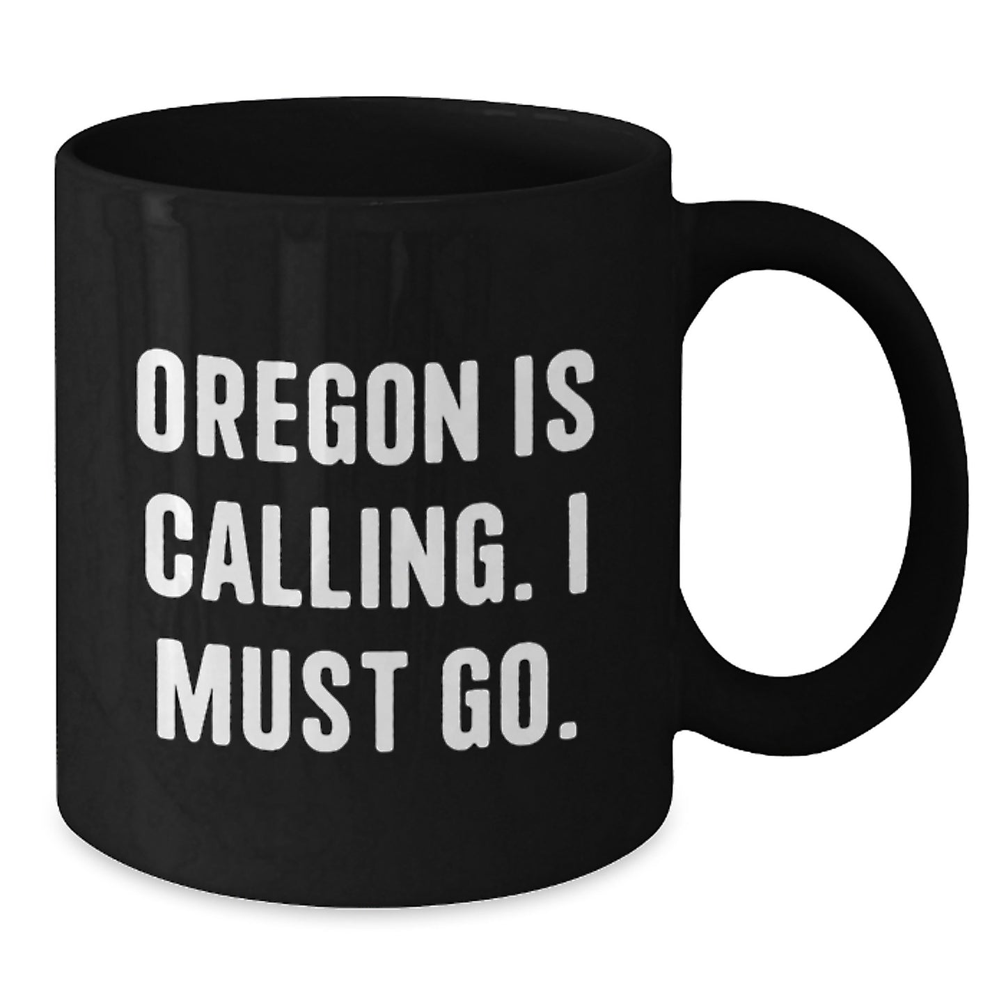 Funny Oregon Gifts from Family Members - Oregon Is Calling, Birthday Unique Gifts for Men, Women, Friends, Coworkers, Family - Black Coffee Mug, Oregon Inspired - Additional