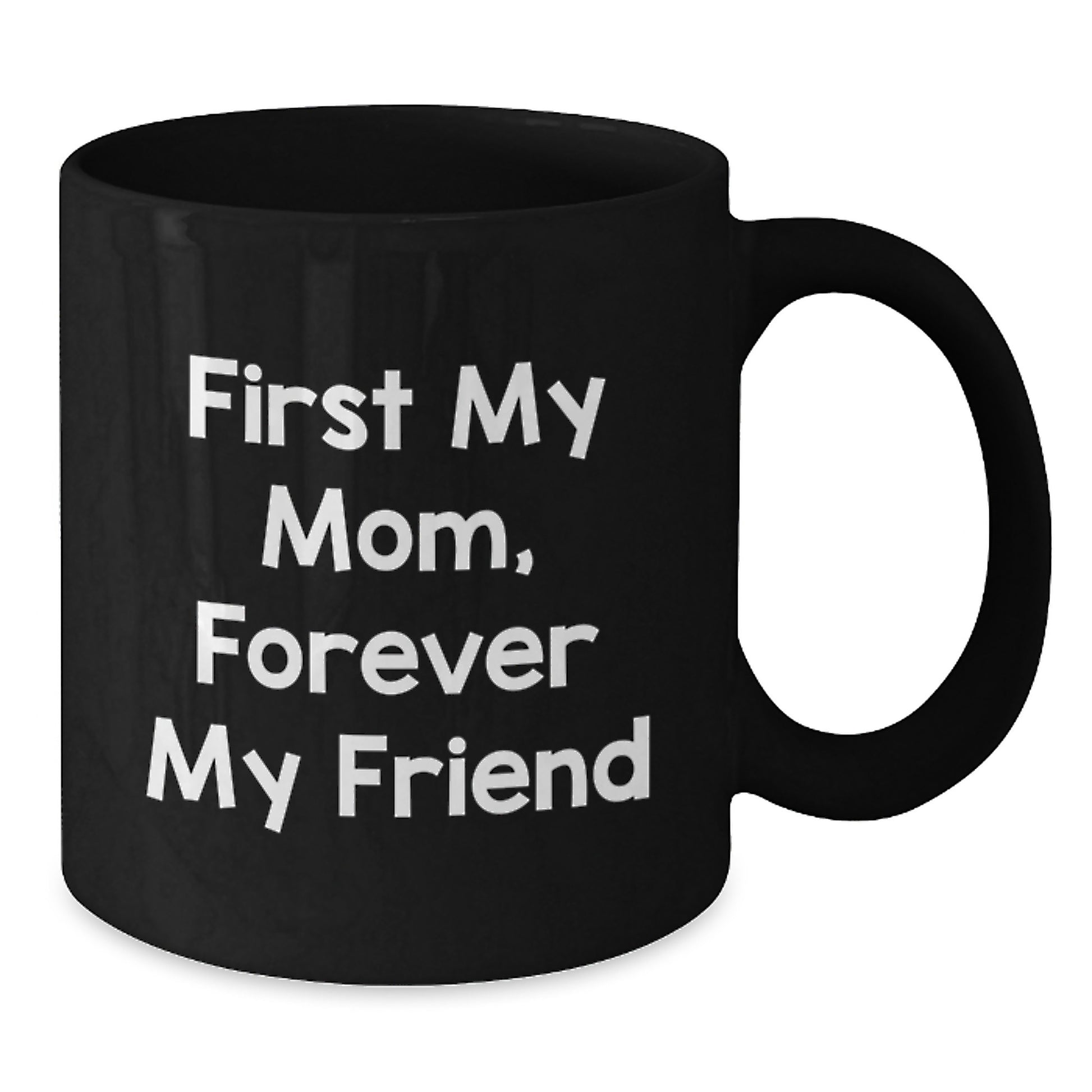 Gifts from Men to Mom, Funny Quote Black Coffee Mugs for Women, Graduation Unique Gifts, 11oz or 15oz Ceramic Mugs - Additional