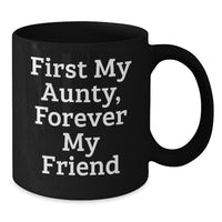Load image into Gallery viewer, Funny Quotes for Aunty, Black Coffee Mugs Gifts from Men to Women for Valentine's - Additional
