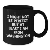 Load image into Gallery viewer, Washington Inspired Black Coffee Mugs, Funny Quote Gifts for Men, Women, Family, Friends, Graduation Unique Gifts from Washington, Black Coffee Mug for Washington Enthusiasts - Additional
