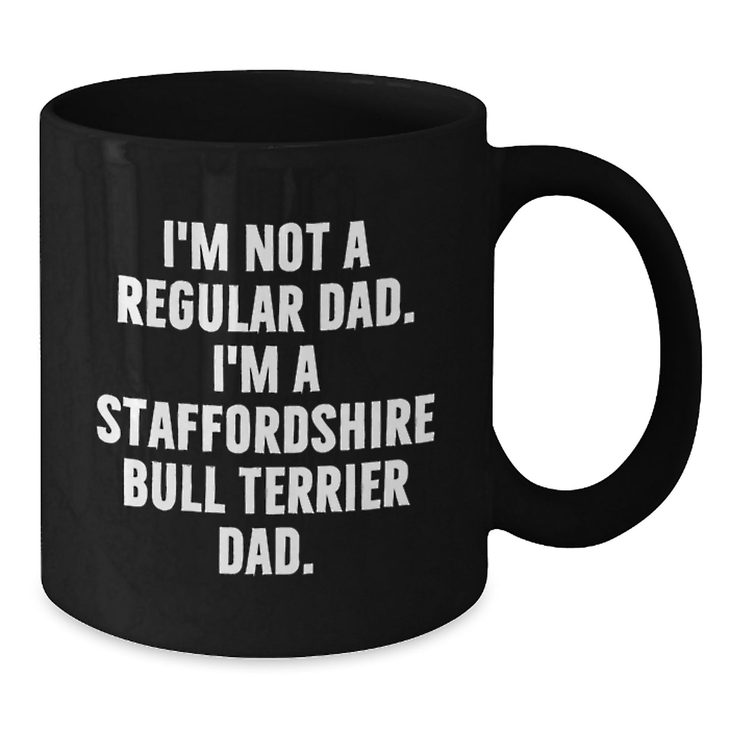 Funny Staffordshire Bull Terrier Dog Dad Black Coffee Mug Gifts for Him Graduation Unique - Additional