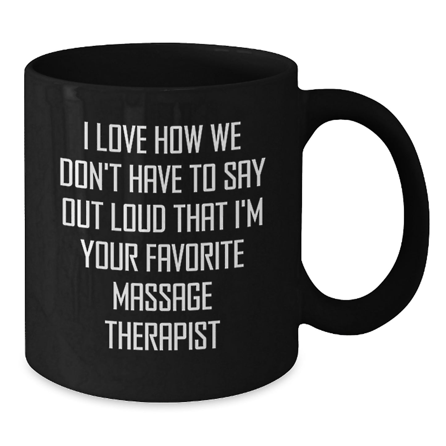 Funny Massage Therapist Gifts for Men, Black Coffee Mug with Holiday Cheer, Gifts from Friends and Family Who Love How We Don't Have To Say - Additional