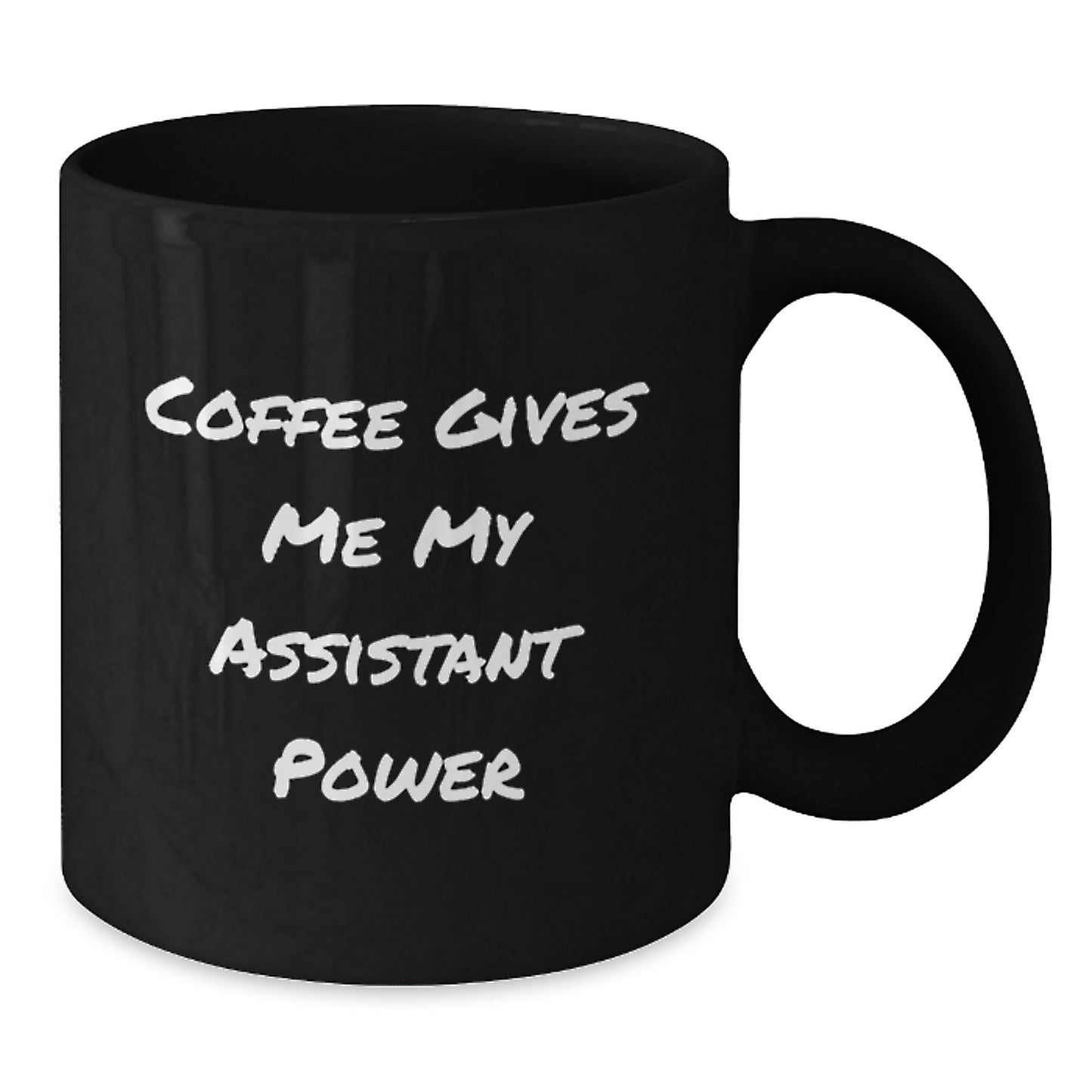 Funny Quotes for Assistant Enthusiasts Black Coffee Mug Gifts from Friends for Graduation Unique Ceremony - Additional