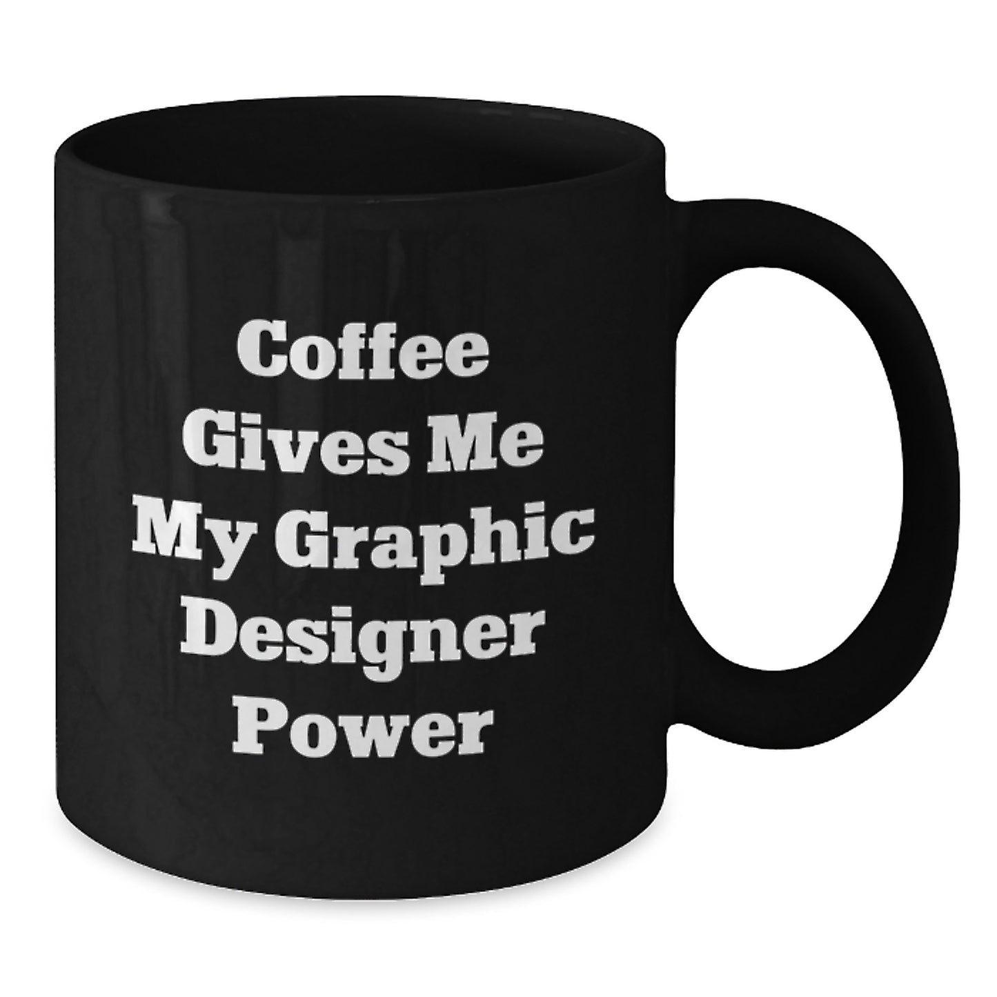 Graphic Designer Keepsake Ceramic Black Coffee Mug for Him Birthday Gift - Additional