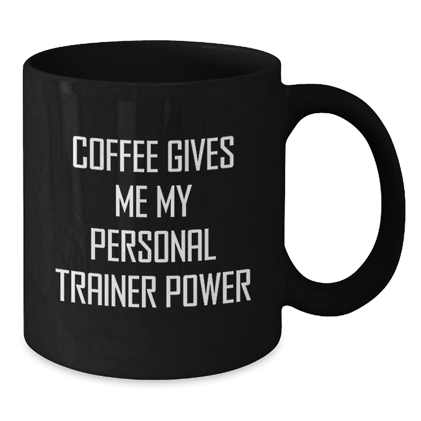 Personal Trainer Gifts for Men Funny Coffee Mug 'Coffee Gives Me My Personal Trainer Power' from Friends - Additional
