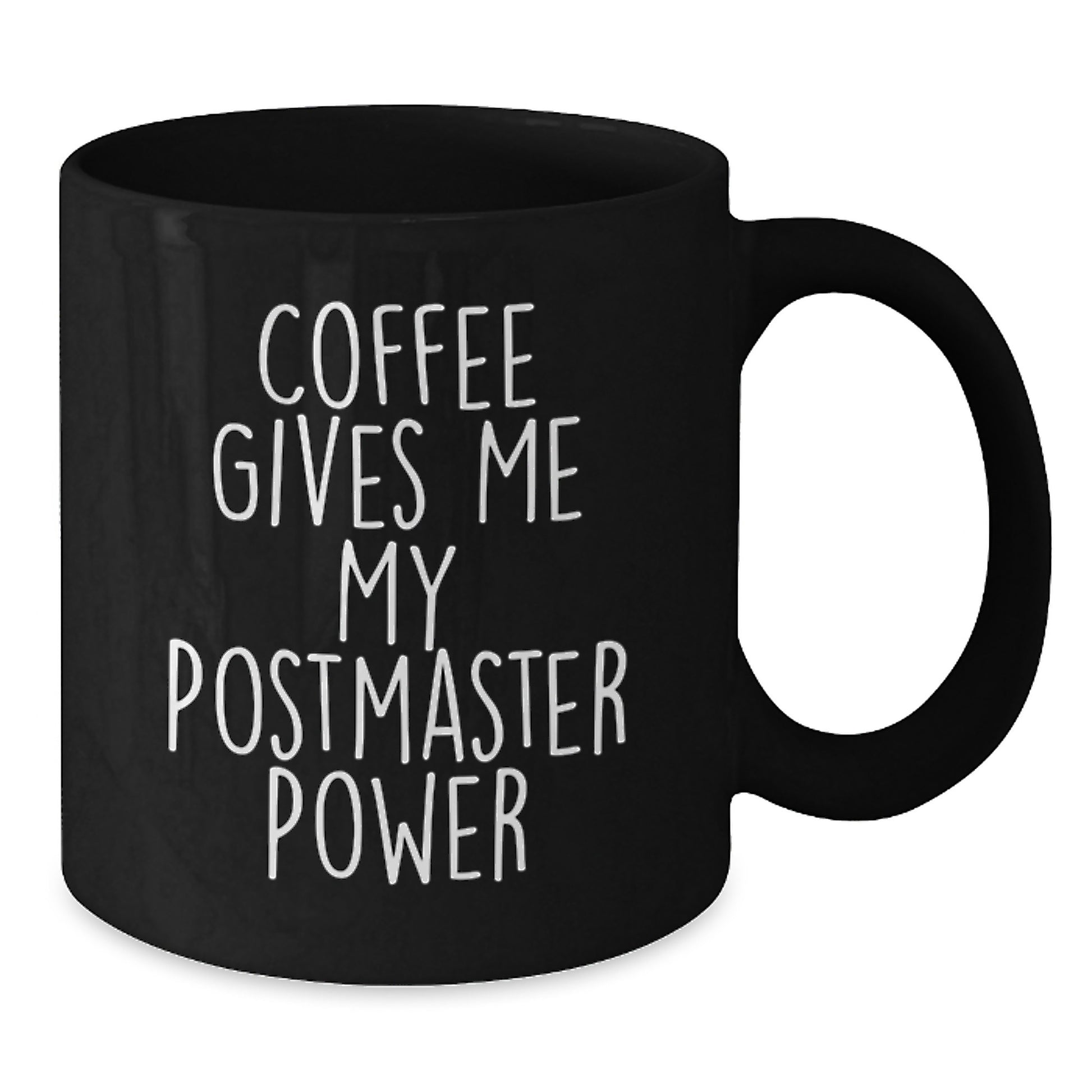 Funny Postmaster Gifts for Men - Black Ceramic Coffee Mug, Perfect for Postmaster Graduation Unique Gifts, Funny Quote: 'Coffee Gives Me My Postmaster Power' from Friends - Additional
