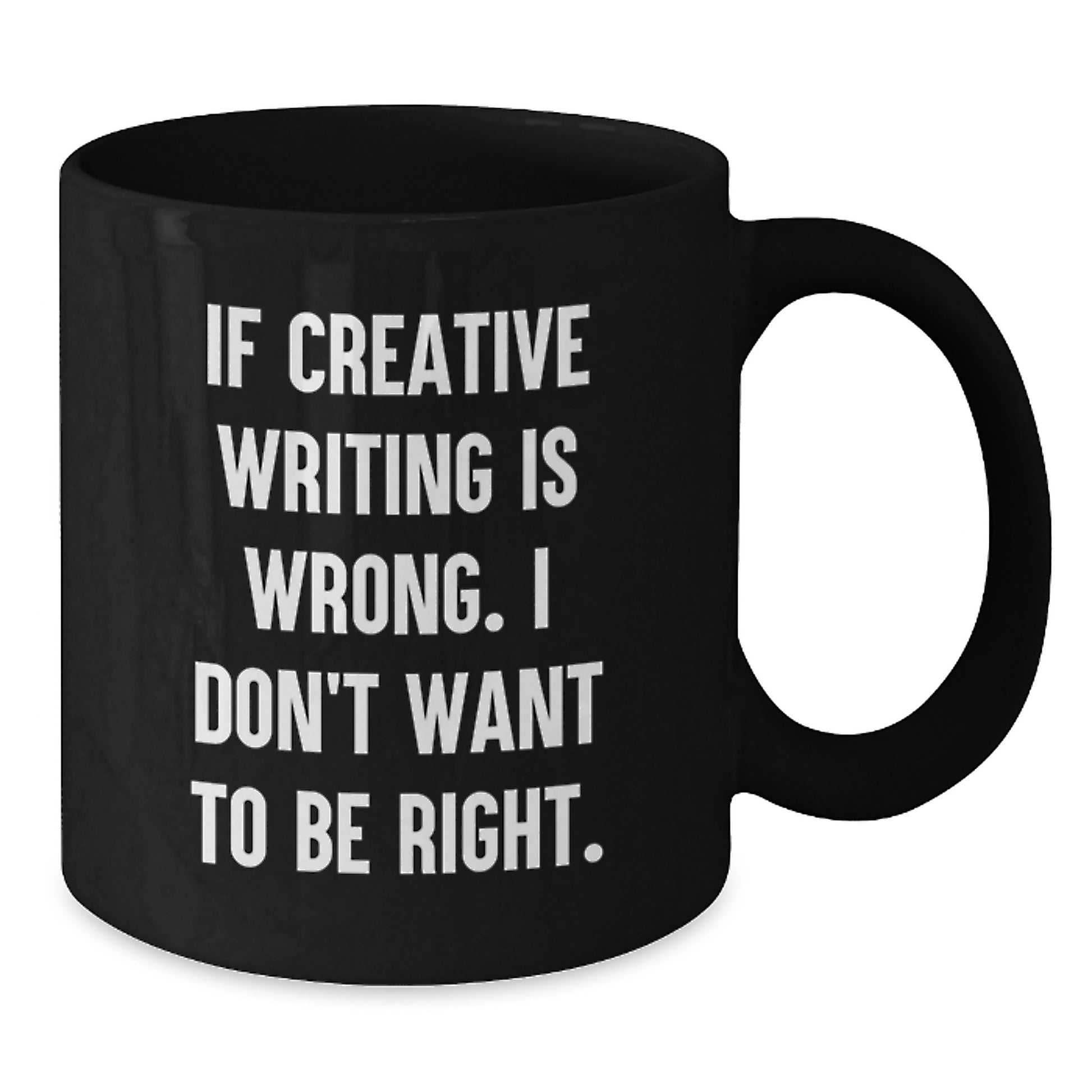 Funny Creative Writing Quote Mugs, Inspirational Gifts for Writers from Friends, Family, Coworkers, Black 11oz, 15oz Ceramic - Additional